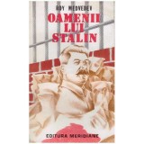 Roy Medvedev - Oamenii lui Stalin - 127719