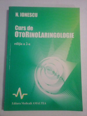 Curs de OTORINOLARINGOLOGIE - N. IONESCU foto