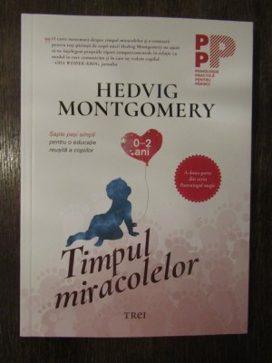 Timpul miracolelor - Hedvig Montgomery foto