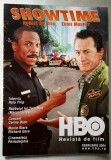 Revista de film HBO - februarie 2004 *Showtime/Robert De Niro, Path to War/Alec Baldwin, Collateral Damage/Arnold Schwarzenegger,Philadelphia/Hanks...