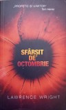 Sfarsit de Octombrie - Lawrence Wright, RAO 2021, Roman, 486 pagini