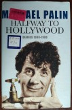 MICHAEL PALIN - DIARIES 1980-1988: HALFWAY TO HOLLYWOOD (LONDON 2009) [LB ENG]