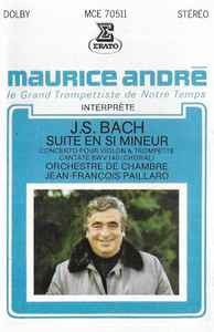 Casetă audio Maurice Andrē Interpr&amp;egrave;te J.-S. Bach &amp;lrm;&amp;ndash; Maurice Andr&amp;eacute; Interpr&amp;egrave;te foto