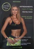 Antrenamente NutriFitUp pentru femei cu Iulia Bledea - Ghid personalizat de fitness și nutriție
