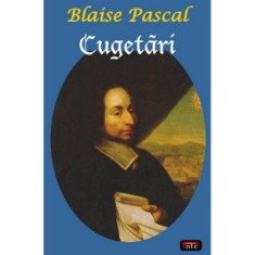 Cugetari &ndash; Blaise Pascal