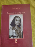 Fragmente de cant si viata-Elena Botez (cu dedicatie)