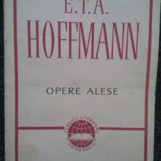 E. T. A. Hoffmann - Opere alese (1966)