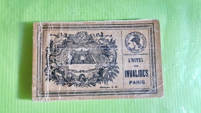 F669-Album vechi NAPOLEON-Hotelul Invalizilor Paris. foto