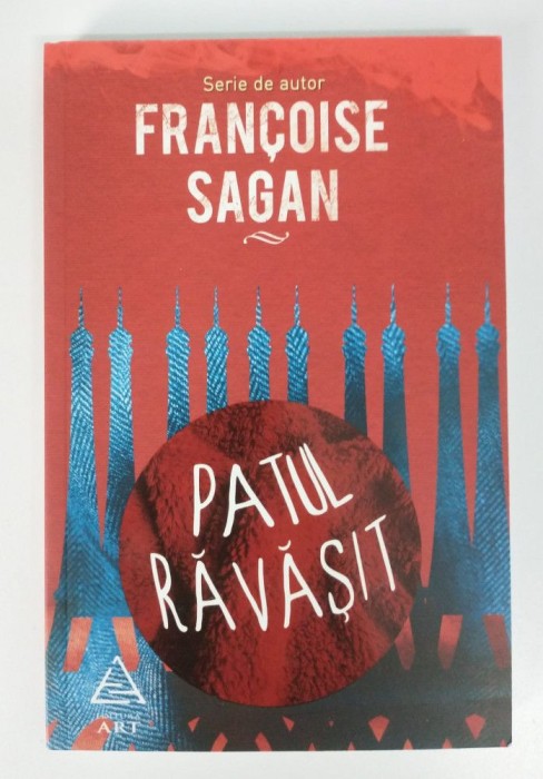 Francoise Sagan - Patul răvăşit