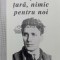 Totul pentru tara, nimic pentru noi - 1999 - Tudor V. Cucu (W196)