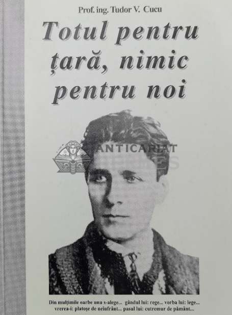 Totul pentru tara, nimic pentru noi - 1999 - Tudor V. Cucu (W196)