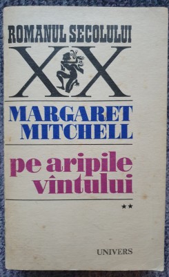 PE ARIPILE VANTULUI - MARGARET MITCHELL vol. II, 1970, 637 pag, stare buna foto