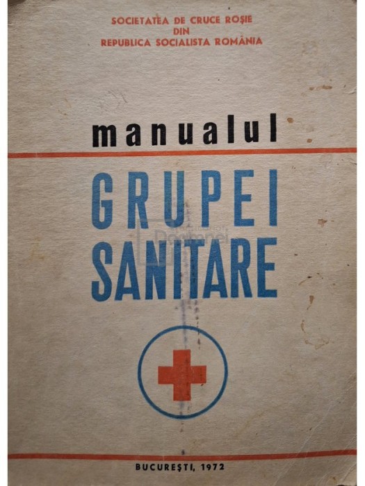 Apateanu Vlad - Manualul grupei sanitare (Editia: 1972)