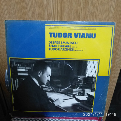 -Y- TUDOR VIANU - DESPRE EMINESCU , SHAKESPEARE , TUDOR ARGHEZI- DISC VINIL LP foto