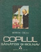 Copilul sanatos si bolnav, Volumul al III-lea foto