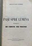 Cristian Sarbu PASI SPRE LUMINA,POEZII DIN CARNETUL UNUI MUNCITOR 1935 debut