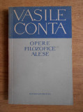 Vasile Conta - Opere filozofice alese