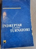 Claudiu Stefanescu - Indreptar pentru Turnatori