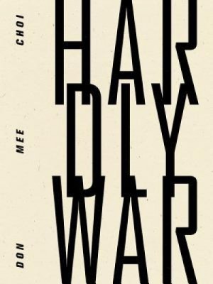 Hardly War foto