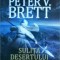 Peter V. Brett - Sulita desertului. Seria Demon, volumul 2