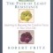 Path of Least Resistance: Learning to Become the Creative Force in Your Own Life