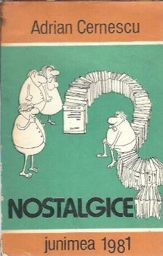 Nostalgice - Adrian Cernescu foto