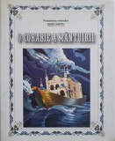 O CORABIE A MANTUIRII. CATEDRALA SF. TEODOR TIRON SI TEODORA DE LA SIHLA-IOAN CIUNTU-238733