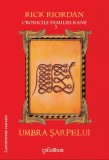 Cronicile familiei Kane Vol. 3 Umbra sarpelui - Grupul Art
