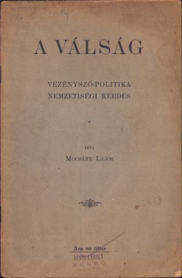 HST C1349 A valsag vezenyszo-politika nemzetisegi kerdes1905 Mocsary Lajos foto