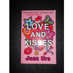 JEAN URE - LOVE AND KISSES (2009, limba engleza)