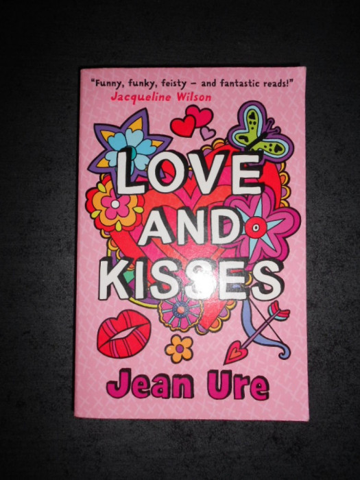 JEAN URE - LOVE AND KISSES (2009, limba engleza)