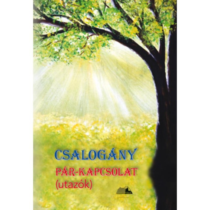 Csalog&aacute;ny - P&aacute;r-kapcsolat (utaz&oacute;k) - Orosz Zsolt
