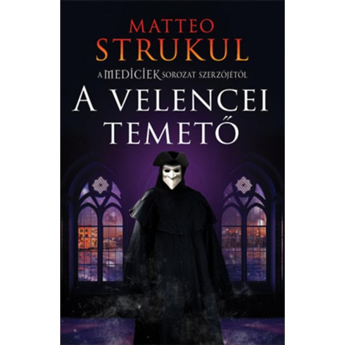 A velencei temető - Matteo Strukul