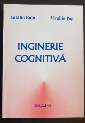 Inginerie cognitivă - Cătălin Buiu, Virgiliu Pop foto