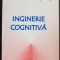 Inginerie cognitivă - Cătălin Buiu, Virgiliu Pop