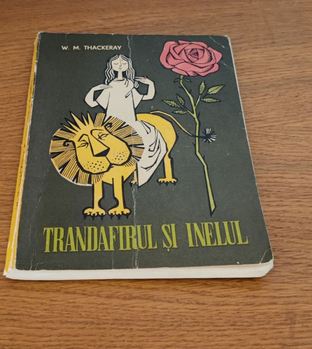 William Thackeray - Trandafirul și inelul