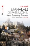 Mahalale de patrimoniu. Sfanta Ecaterina si Flamanda - Ana Rubeli - Editura Vremea