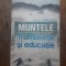 Muntele, frumusete si educatie - Ion Preda / R5P2F