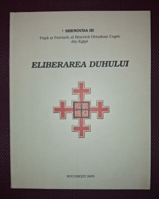 SHENOUDA III - ELIBERAREA DUHULUI foto