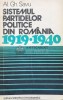 Sistemul partidelor politice din Romania 1919-1940 - 1976 - AL. GH. Savu (N123)