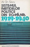 Cumpara ieftin Sistemul partidelor politice din Romania 1919-1940 - 1976 - AL. GH. Savu (N123)