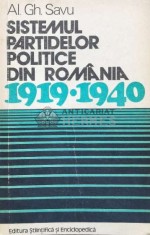 Sistemul partidelor politice din Romania 1919-1940 - 1976 - AL. GH. Savu (N123)