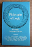 Stephan Korner (ed.) - Philosophy of logic papers and discussions