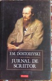 DOSTOIEVSKI F.M.,JURNAL DE SCRIITOR/,,POLIROM&quot;EDITIA A TREIA 2008/CARTONATA...