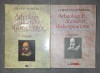 C DUMITRU - ARHEOLOGIA DRAMELOR SHAKESPEARIENE TRAGEDIILE * COMEDIILE, AUTOGRAF