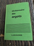 Dictionnaire des argots - Larousse