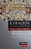 Kybalion. Cunoasterea ezoterica a lumii