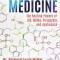 Psychedelic Medicine: The Healing Powers of LSD, Mdma, Psilocybin, and Ayahuasca