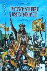 Dumitru Almas - Povestiri istorice. Antologie