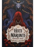 Margaret Owen - Hoti marunti (Editia: 2022)